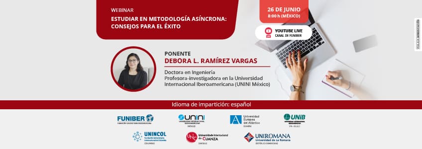 UNINCOL organiza el webinar «Estudiar en metodología asíncrona: consejos para el éxito»